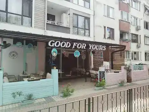 Good For Yours